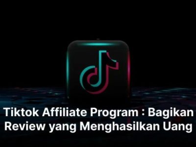 Affiliate Tiktok di Cisalak, Subang