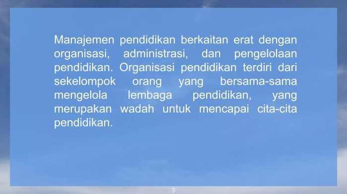 Manajemen Pendidikan untuk Meningkatkan Kualitas Belajar