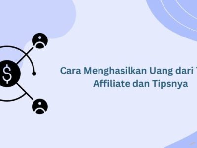 Affiliate Tiktok di Nanggung, Bogor